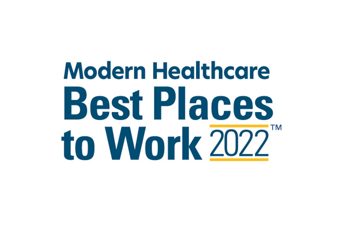 Modern Healthcare's Best Places to Work 2022